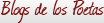 blogs de los poetas